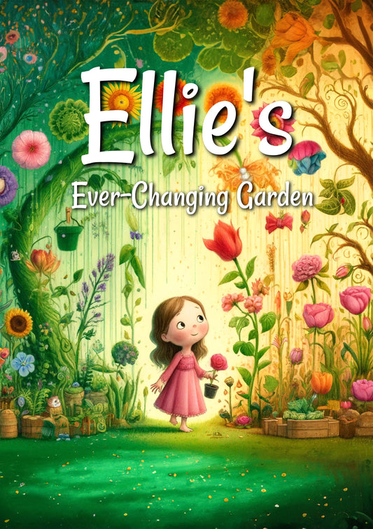 Ellie's Ever-Changing Garden (Ebook)