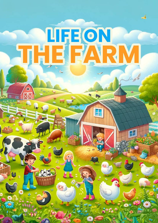 Life on the Farm (Ebook)