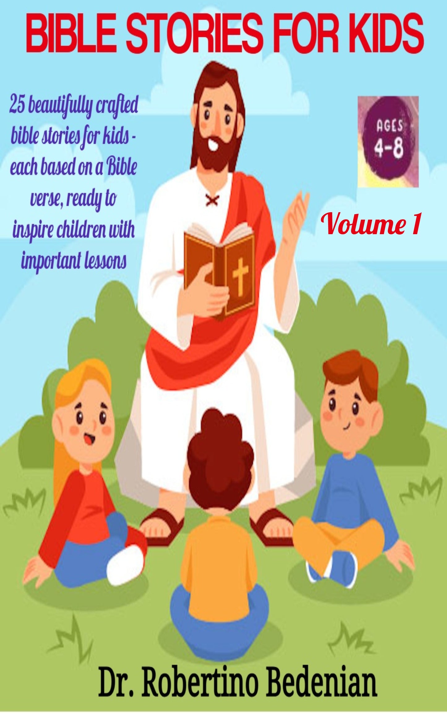 25 Bible Stories for Kids - Volume 1 (Ebook)